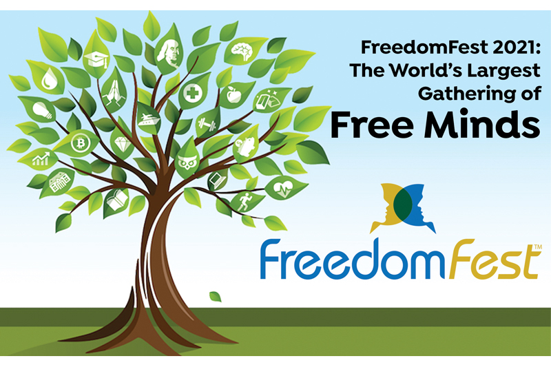 FreedomFest 2021: The World’s Largest Gathering of Free Minds